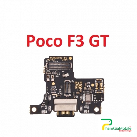 Cụm Chân Sạc Xiaomi Poco F3 GT Charger Port USBBo Main Sạc